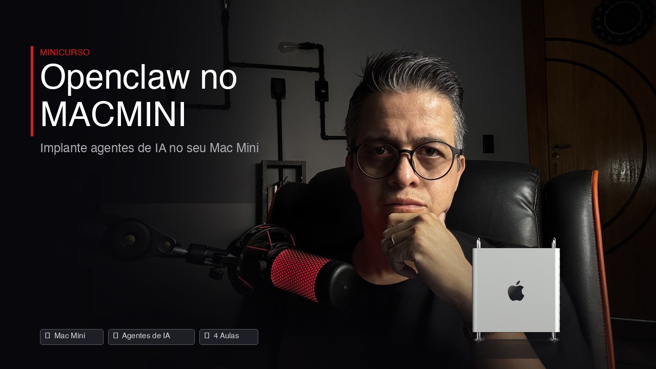 MiniCurso: Openclaw no MACMINI